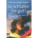 So schlafen Sie gut!von "J�rgen Zulley"