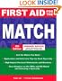 First Aid for the Match, Fourth Edition (First Aid Series)