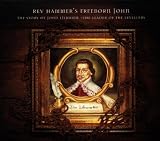 The Story of John Lilburne - The Leader of the Levellers