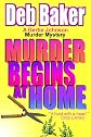 Murder Begins at Home (A Gertie Johnson Murder Mystery)