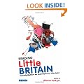 Reading Little Britain: Comedy Matters on Contemporary Television (Reading Contemporary Television): Yeah But Groundbreaking TV Comedy