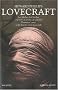 Oeuvres : Tome 1, Les mythes de Cthulhu ; L�gendes du mythe de Cthulhu ; Premiers contes ; L'art d'�crire selon Lovecraft