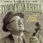 The Legacy Of Tommy Jarrell, Volume 1