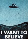 The X-Files Poster I Want to Believe, 24"x36"