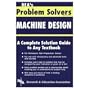 Machine Design Problem Solver (Problem Solvers Solution Guides)