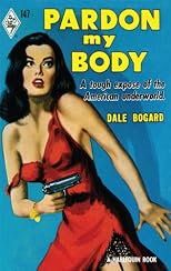 Pardon My Body (Harlequin Vintage Collection)