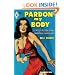 Pardon My Body (Harlequin Vintage Collection)