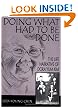 Doing What Had To Be Done (Asian American History & Cultu)