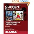 CURRENT Diagnosis and Treatment Emergency Medicine (LANGE CURRENT Series) by C. Keith Stone and Roger Humphries