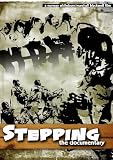Stepping The Documentary