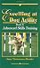 Excelling at Dog Agility: Book 3 : Advanced Skills Training (Updated Second Edition)