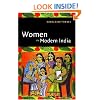 Women in Modern India (The New Cambridge History of India)