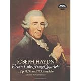 Eleven Late String Quartets, Opp. 74, 76 and 77, Complete (Dover Chamber Music Scores) ~ Joseph Haydn