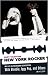 New York Rocker: My Life in the Blank Generation with Blondie, Iggy Pop, and Others, 1974-1981