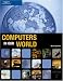 Computers in Our World, 2nd Edition