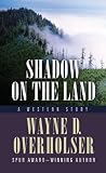 Shadow on the Land: A Western Story (Thorndike Western I)