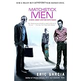 matchstick men a novel about grifters with issues