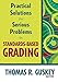 Practical Solutions for Serious Problems in Standards-Based Grading