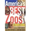 America's Best Zoos: A Travel Guide for Fans & Families
