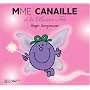 Mme Canaille et la Bonne F�e