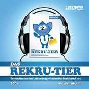H&ouml;rbuch Das Rekru-Tier