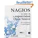 NAGIOS et la supervision Open Source - De l'installation � l'optimisation