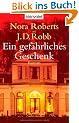 Ein gef�hrliches Geschenk: Roman