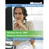Exam 70-642: Windows Server 2008 Network Infrastructure Configuration with Lab Manual Set (Microsoft Official Academic Course Series)