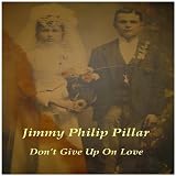 Don`t Give Up on Love