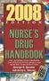 2008 PDR  Nurse's Drug Handbook (Pdr Nurse's Drug Handbook) (Delmar's Nurse's Drug Handbook)