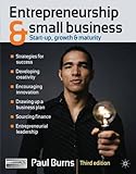Entrepreneurship and small business : start-up, growth and maturity