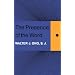 The Presence of the Word: Some Prolegomena for Cultural and Religious History (The Terry Lectures Series)