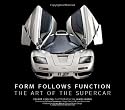 Form Follows Function: The Art of the Supercar