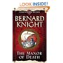 The Manor of Death (Crowner John Mystery)