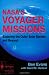 NASA's Voyager Missions: Exploring the Outer Solar System and Beyond (Springer Praxis Books / Space Exploration) by Ben Evans, David M. Harland