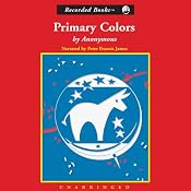 Primary Colors | [Joe Klein]