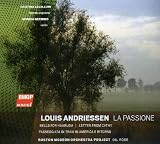 Andriessen: La Passione
