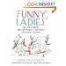 Funny Ladies: The New Yorker's Greatest Women Cartoonists And Their Cartoons