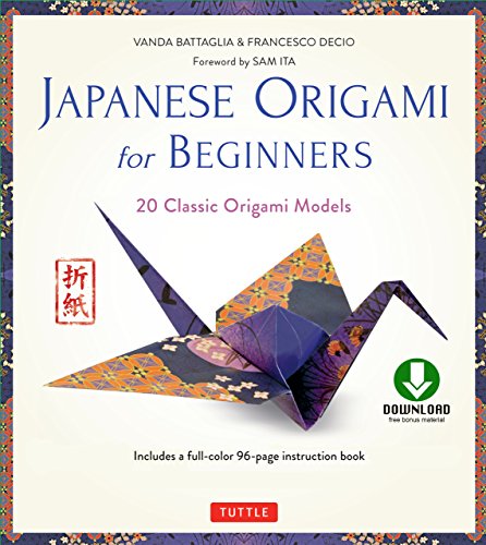 Japanese Origami for Beginners: 20 Classic Origami Models [Downloadable Material]