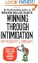 Winning Through Intimidation