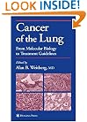 Cancer of the Lung: From Molecular Biology to Treatment Guidelines (Current Clinical Oncology)