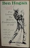 Five Lessons :  The Modern Fundamentals of Golf