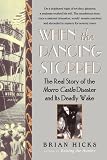 When the Dancing Stopped: The Real Story of the Morro Castle Disaster and Its Deadly Wake