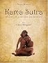 Kama Sutra : Plaisirs et positions amoureuses