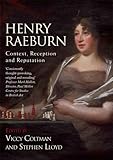 Henry Raeburn : context, reception and reputation