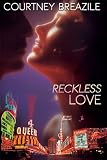 Reckless Love