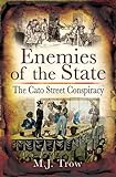 Enemies of the state : the Cato Street Conspiracy