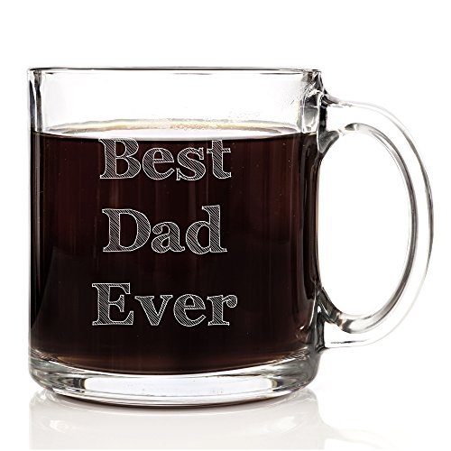 Best Dad Ever Coffee Mug Makes the Perfect Gift for Father's Day, Christmas and Birthdays. 13 Oz Clear Glass Funny Novelty Cup.