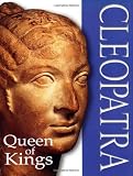 DK Discoveries: Cleopatra: Queen of Kings