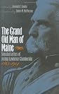 The Grand Old Man of Maine